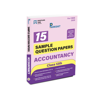 Parikshit CBSE Class 12th Accountancy 15 Sample Question Papers for 2026 Board Exam